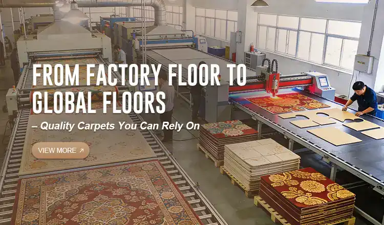 From Factory Floor to Global Floors – Quality Carpets You Can Rely On